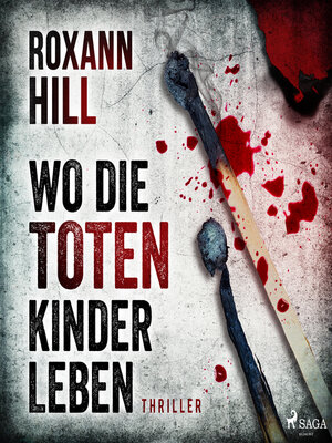 cover image of Wo die toten Kinder leben--Steinbach und Wagner 1